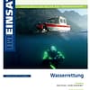 IM EINSATZ 03/2012 - Bestandsaufnahme beim Wasserrettungsdienst