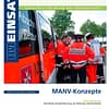 IM EINSATZ 01/2016 - Großschadenslagen effektiv bewältigen