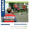 IM EINSATZ 04/2016 - Im Notfall richtig kommunizieren