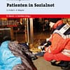 Patienten in Sozialnot - Besondere Personengruppen im Rettungsdienst Band 2