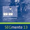 Einheiten und Führungsorganisation im Taucheinsatz - SEGmente Band 13