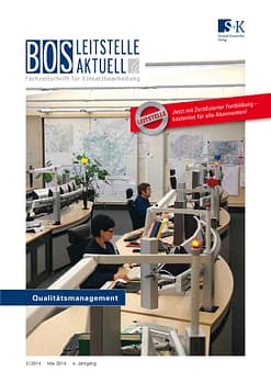 BOS LEITSTELLE AKTUELL 2/2014 - Qualitätsmanagement