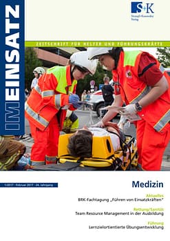 IM EINSATZ 01/2017 - Steigende Herausforderungen für Sanitätsdienst und Katastrophenschutz