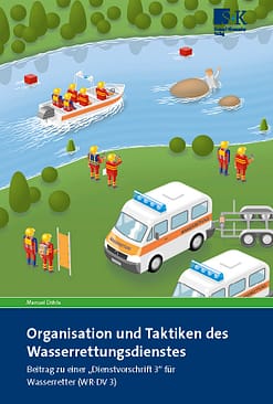 Organisation und Taktiken des Wasserrettungsdienstes