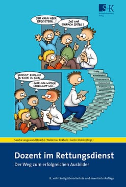 Dozent im Rettungsdienst - Der Weg zum erfolgreichen Ausbilder
