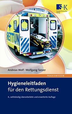 Hygieneleitfaden für den Rettungsdienst - Das Handbuch für die tägliche Praxis