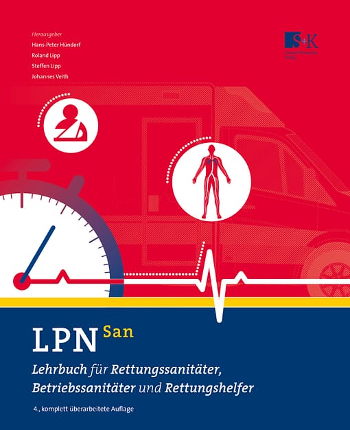 LPN-San - Lehrbuch für Rettungssanitäter, Betriebssanitäter und Rettungshelfer