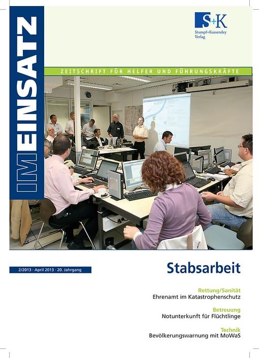 IM EINSATZ 02/2013 - Stabsarbeit – viele Facetten und Funktionen