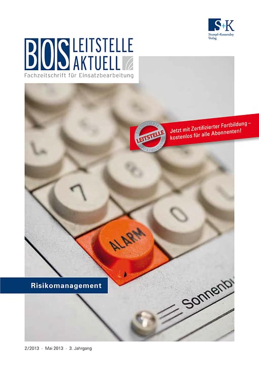 BOS LEITSTELLE AKTUELL 2/2013 - Risikomanagement
