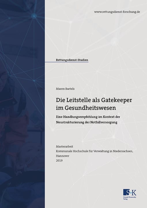 Cover der Masterarbeit von Maren Bartels zum Thema Die Leitstelle als Gatekeeper im Gesundheitswesen