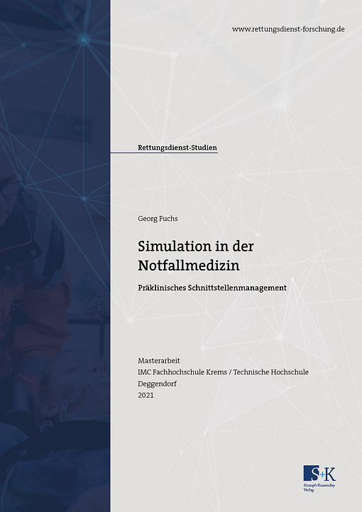 Cover zur Masterarbeit von Georg Fuchs zur Simulation in der Notfallmedizin – Präklinisches Schnittstellenmanagement. Der Titel steht auf mattweißem Grund, am linken Rand befindet sich ein blauer Balken.