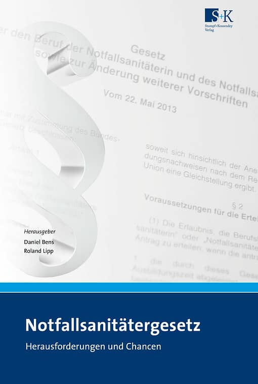 Notfallsanitätergesetz - Herausforderungen und Chancen