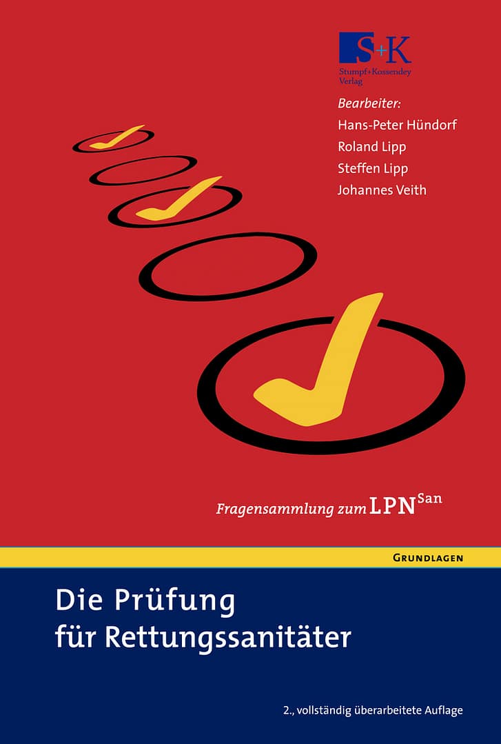 Die Prüfung für Rettungssanitäter - Fragensammlung zum LPN-San