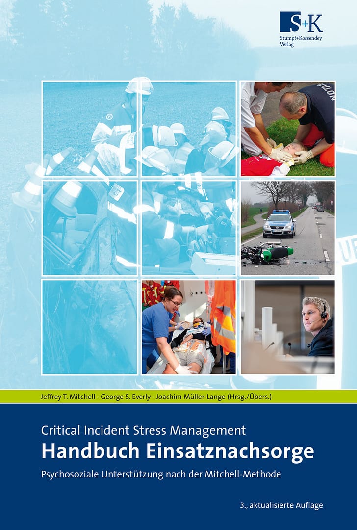 Handbuch Einsatznachsorge - Critical Incident Stress Management