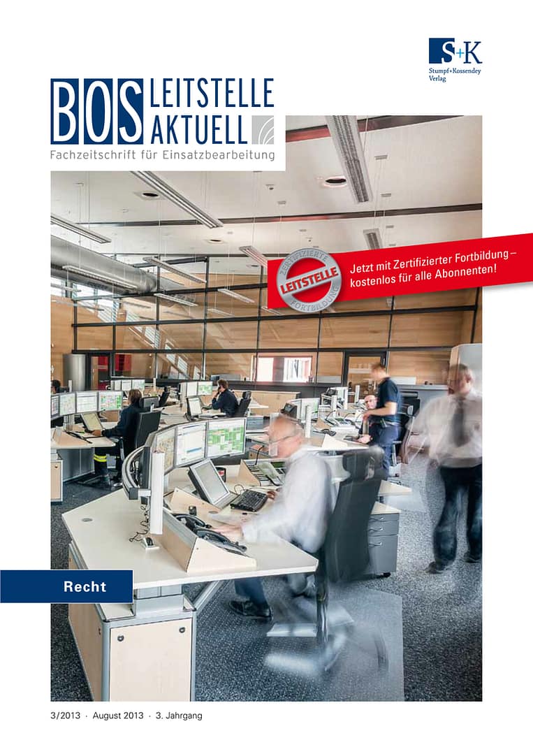 BOS LEITSTELLE AKTUELL 3/2013 - Recht