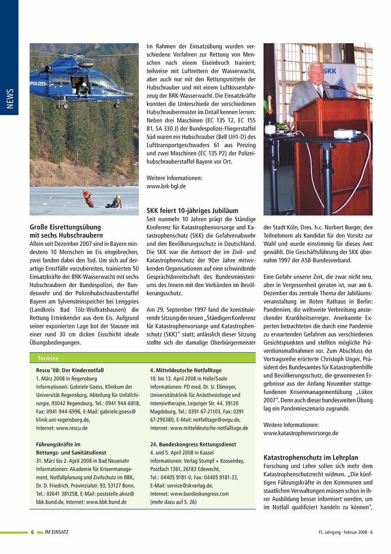 IM EINSATZ 01/2008 - Viele Diskussionen, viele Entwürfe