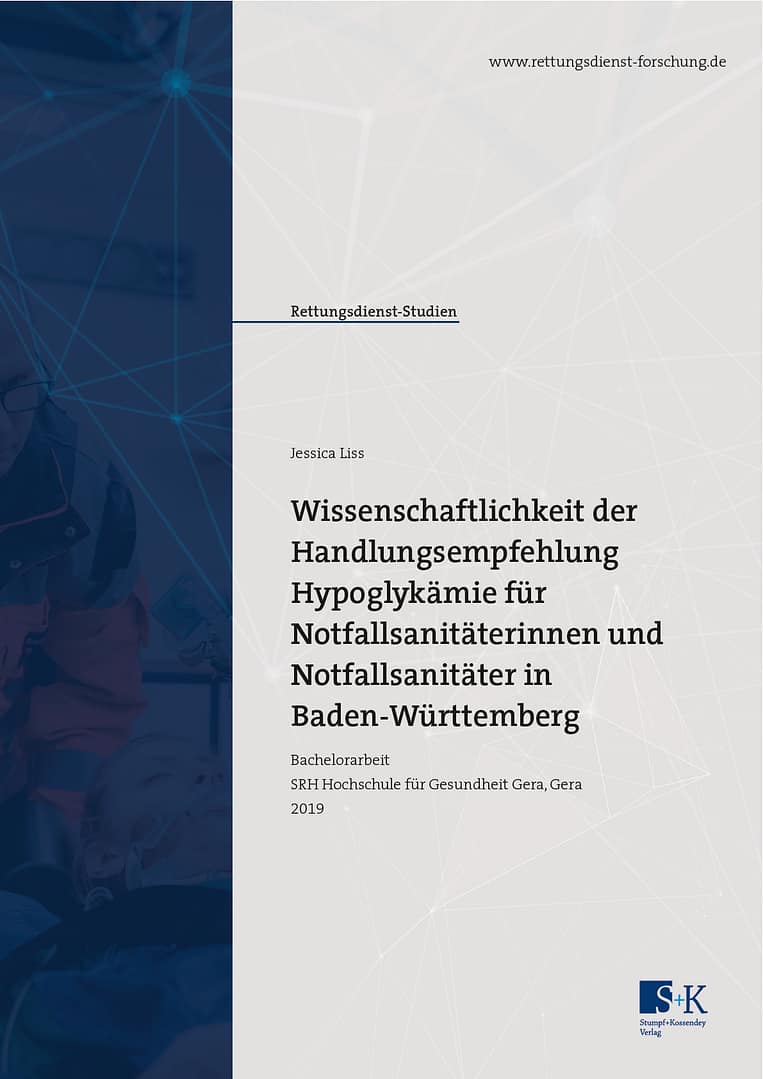 Wissenschaftlichkeit der Handlungsempfehlung Hypoglykämie für Notfallsanitäterinnen und Notfallsanitäter in Baden-Württemberg