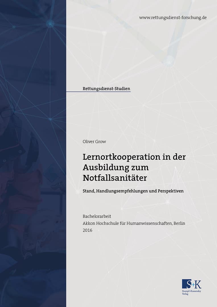 Lernortkooperation in der Ausbildung zum Notfallsanitäter – Stand, Handlungsempfehlungen und Perspektiven