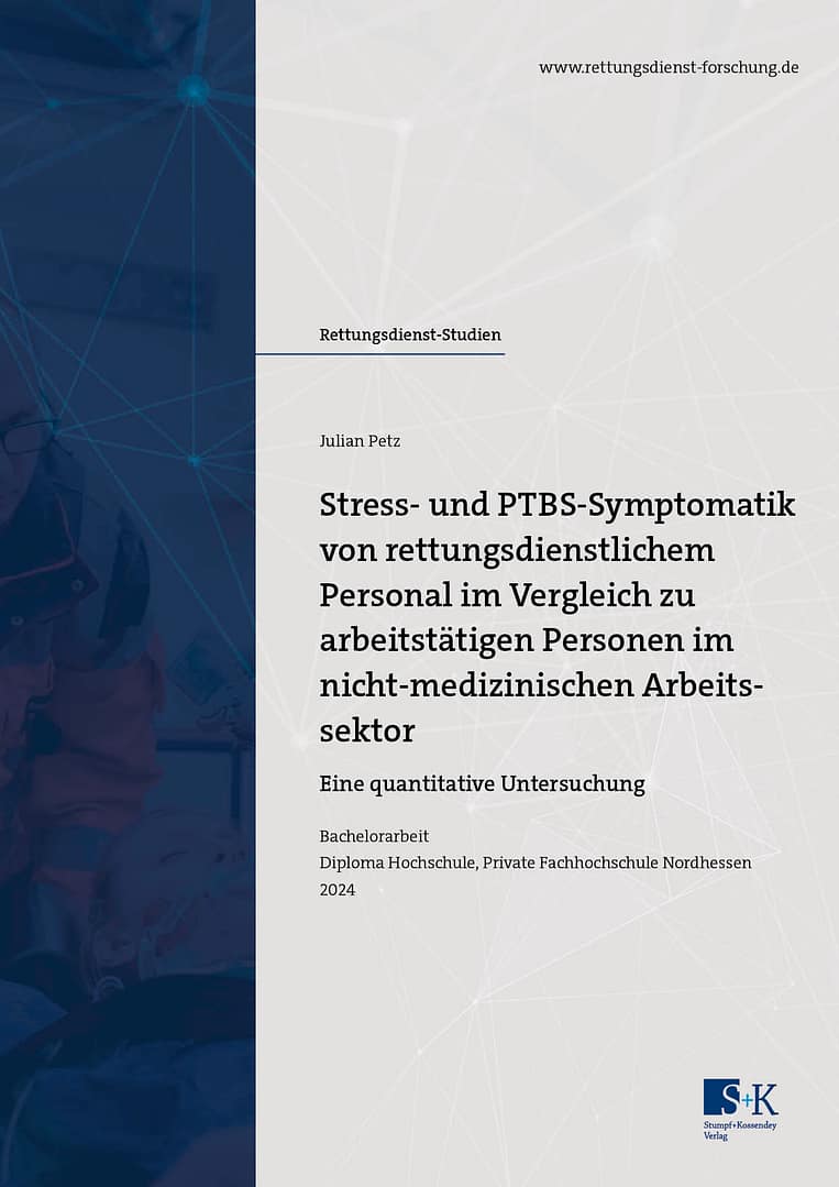 Stress- und PTBS-Symptomatik von rettungsdienstlichem Personal im Vergleich zu arbeitstätigen Personen im nicht-medizinischen Arbeitssektor