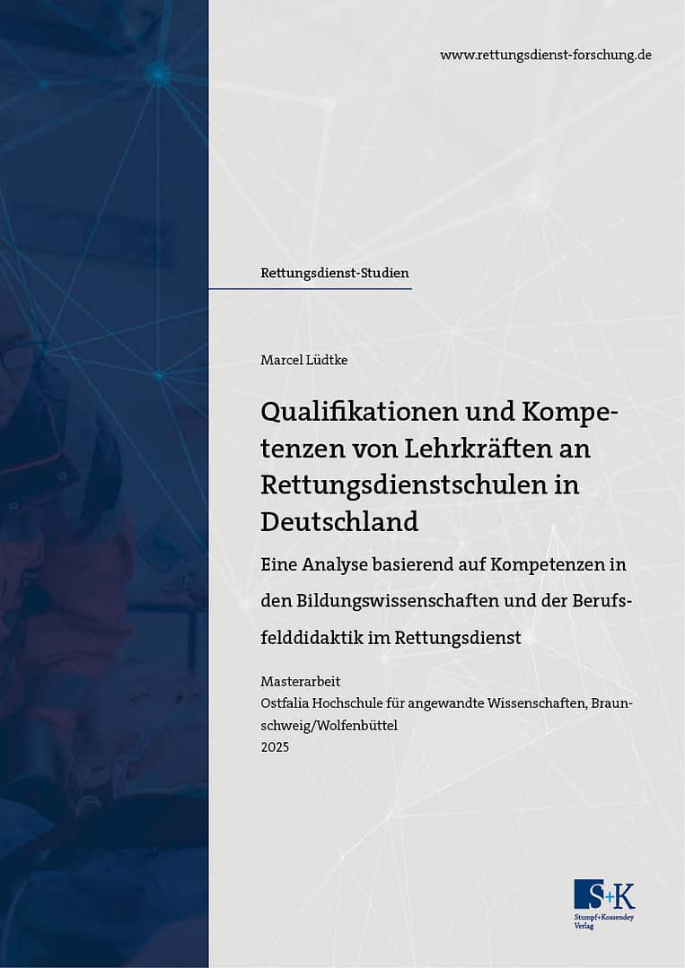 Qualifikationen und Kompetenzen von Lehrkräften an Rettungsdienstschulen in Deutschland