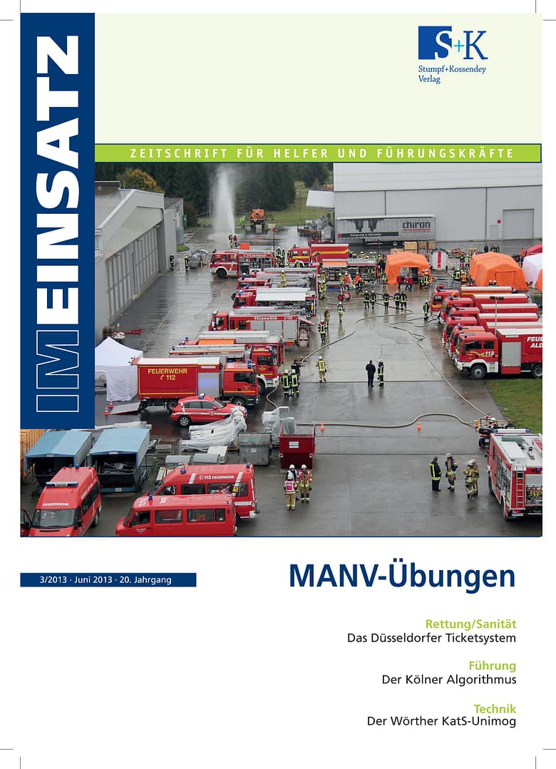 IM EINSATZ 03/2013 - Umbrüche und Chancen durch MANV-Übungen