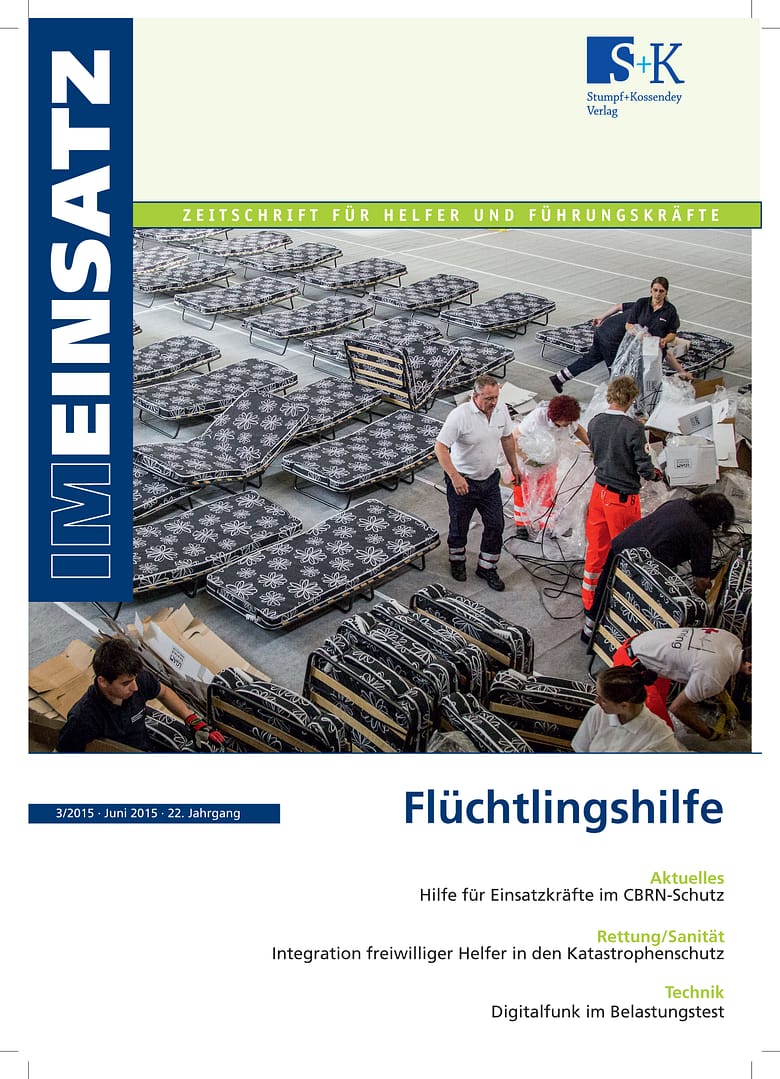 IM EINSATZ 03/2015 - Hilfe und Unterstützung für Menschen auf der Flucht
