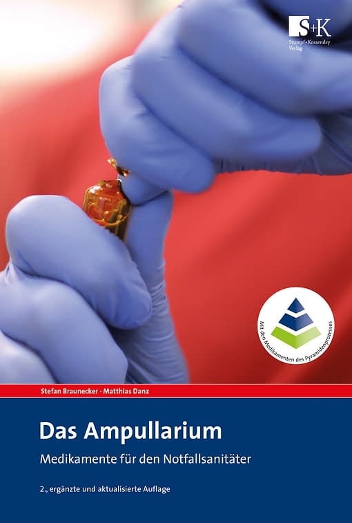 Das Ampullarium - Medikamente für den Notfallsanitäter
